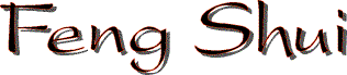 Feng Shui! Feng Shui!